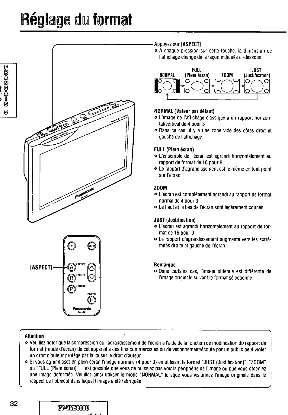 Full, Normal (valeur par défaut), Full (plein écran) | Remarque, Attention, Réglage ito format | Panasonic CY-VM5800U User Manual | Page 32 / 64