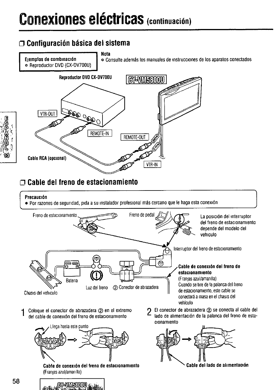 Conexiones eléctricas, Configuración básica del sistema, Nota | Precaución, Cable de conexión del freno de estacionamiento, Continuación) □ configuración básica del sistema | Panasonic CY-VM5800U User Manual | Page 58 / 64