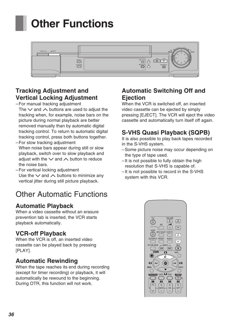 Other functions, Other automatic functions, Automatic playback | Vcr-off playback, Automatic rewinding, Automatic switching off and ejection, S-vhs quasi playback (sqpb) | Panasonic AG-2570 User Manual | Page 36 / 44