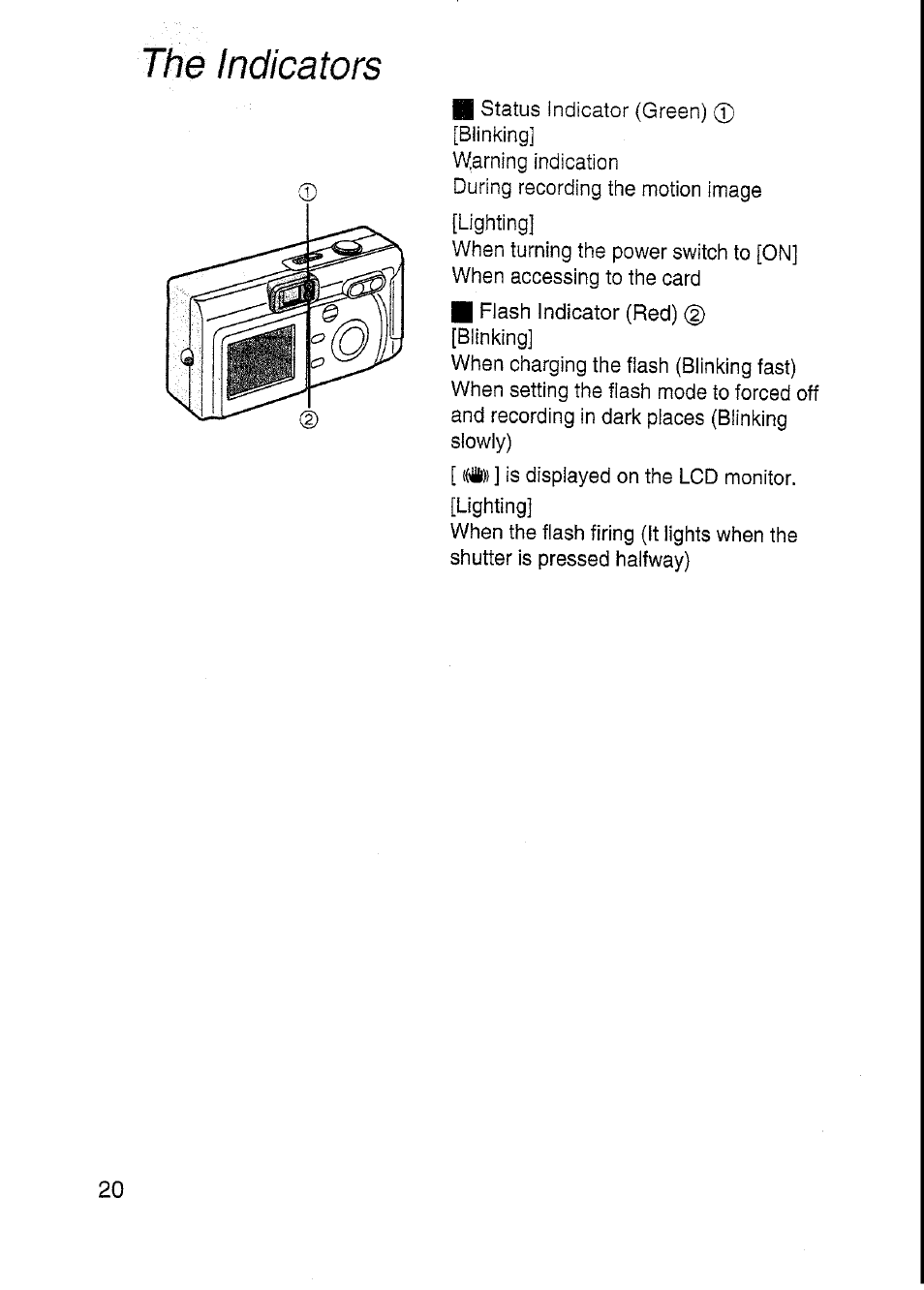 The indicators | Panasonic DMC-F7A User Manual | Page 20 / 76