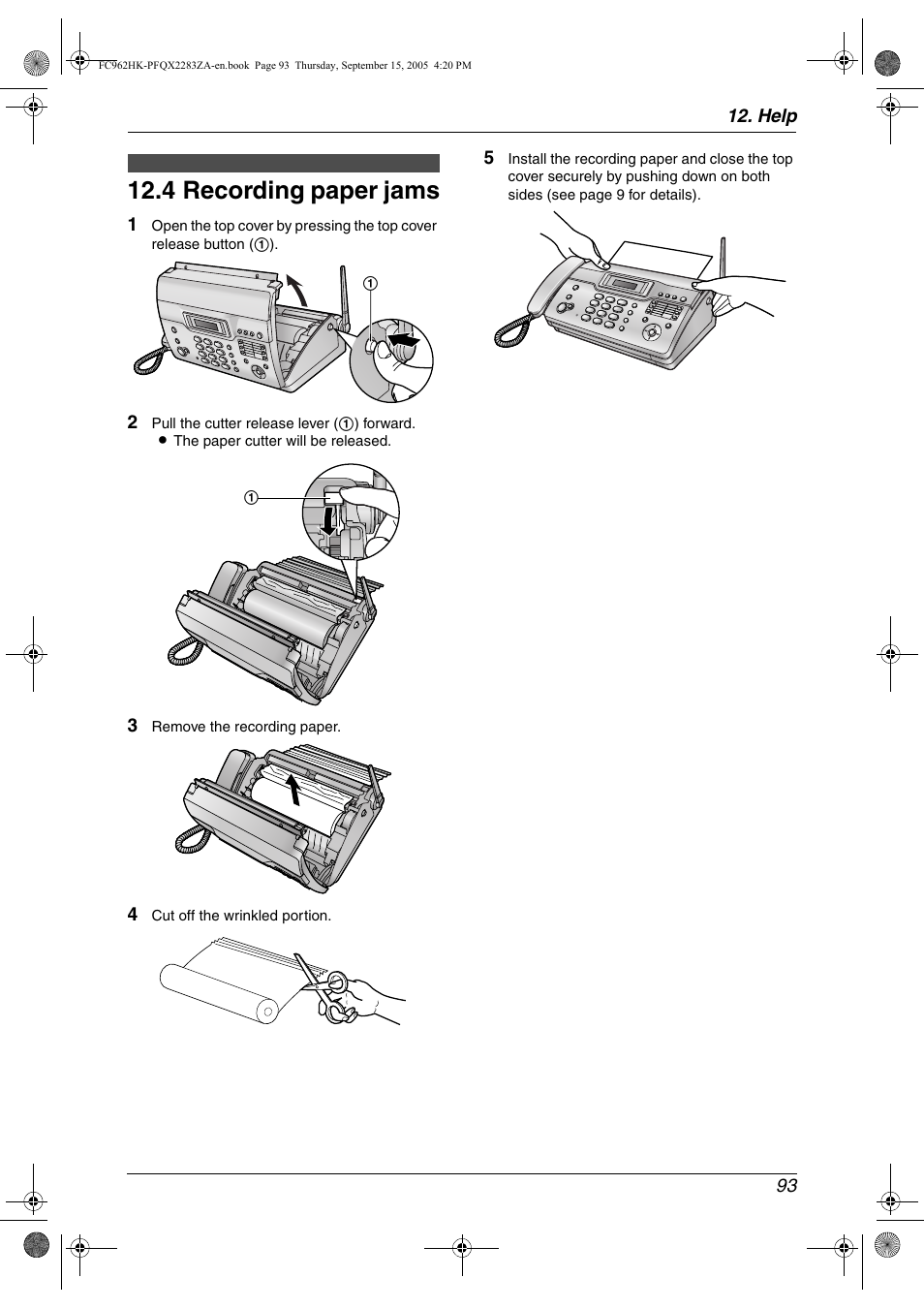 Jams, 4 recording paper jams, Recording paper jams | 4 recording paper jams | Panasonic KX-FC962HK User Manual | Page 93 / 104