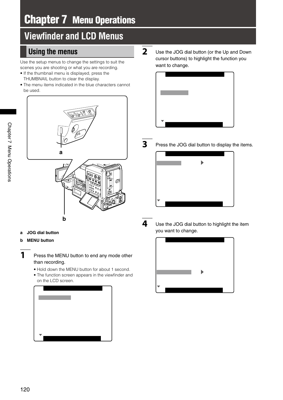 Chapter 7 menu operations, Viewfinder and lcd menus, Using the menus | Chapter 7, Menu operations viewﬁnder and lcd menus | Panasonic AG-HPX300P User Manual | Page 120 / 166