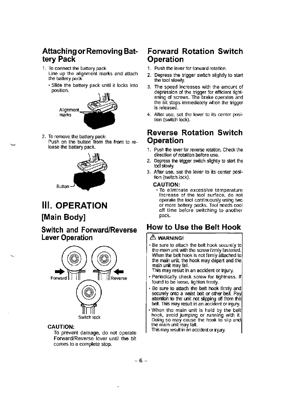 Attaching or removing battery pack, Iii. operation [main body, Caution | Forward rotation switch operation, Reverse rotation switch operation, How to use the beit hook, Iii. operation, Attaching or removing bat­ tery pack | Panasonic EY7541 User Manual | Page 6 / 16