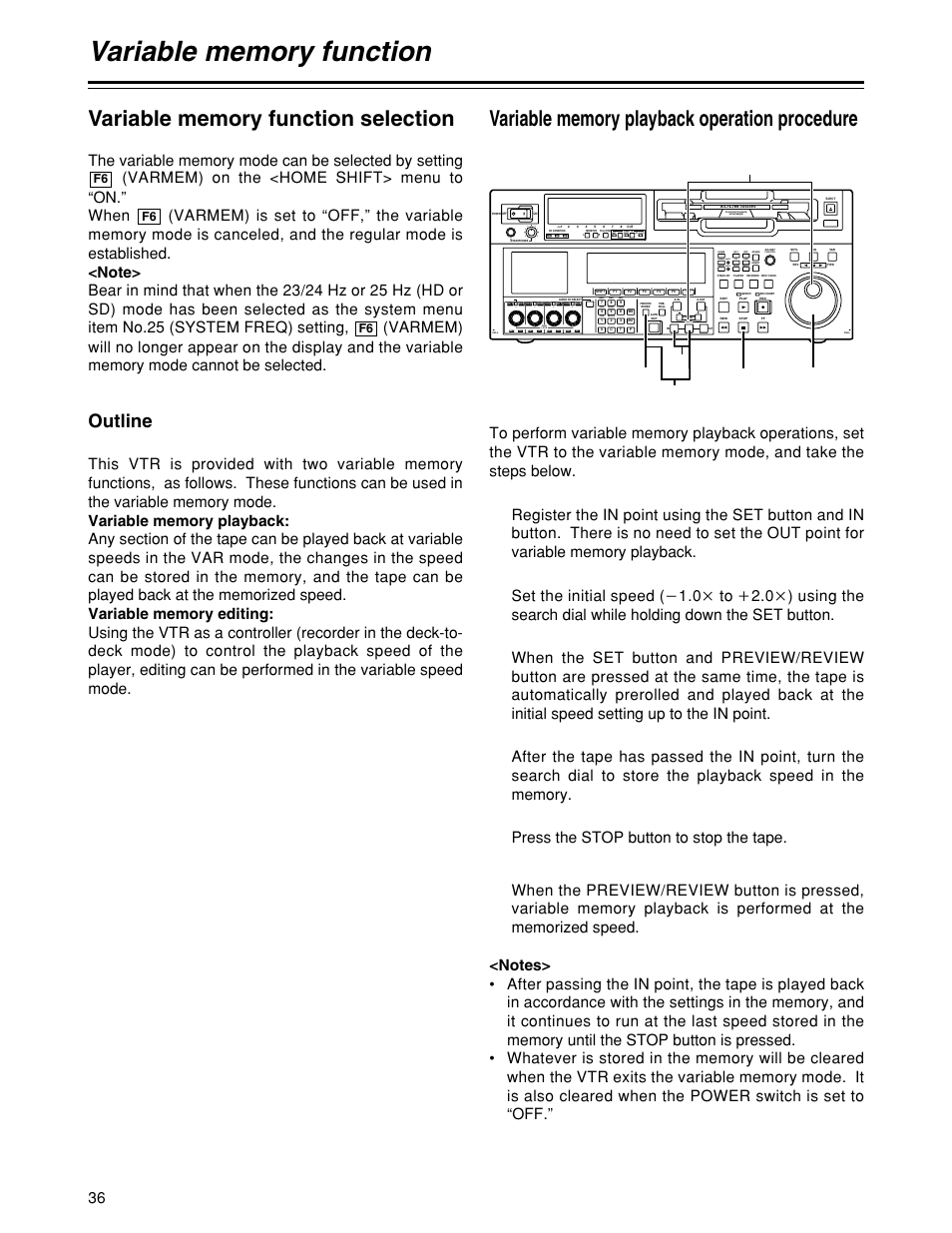 Outline, Press the stop button to stop the tape, Unity | Panasonic HD1700pe User Manual | Page 36 / 134