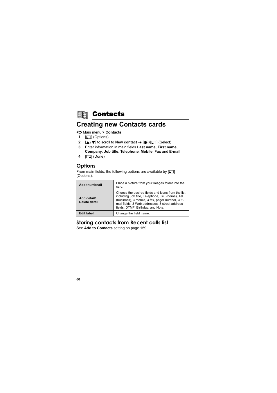 Contacts, Creating new contacts cards, Contacts creating new contacts cards | Options, Storing contacts from recent calls list | Panasonic EB-X800 User Manual | Page 69 / 194