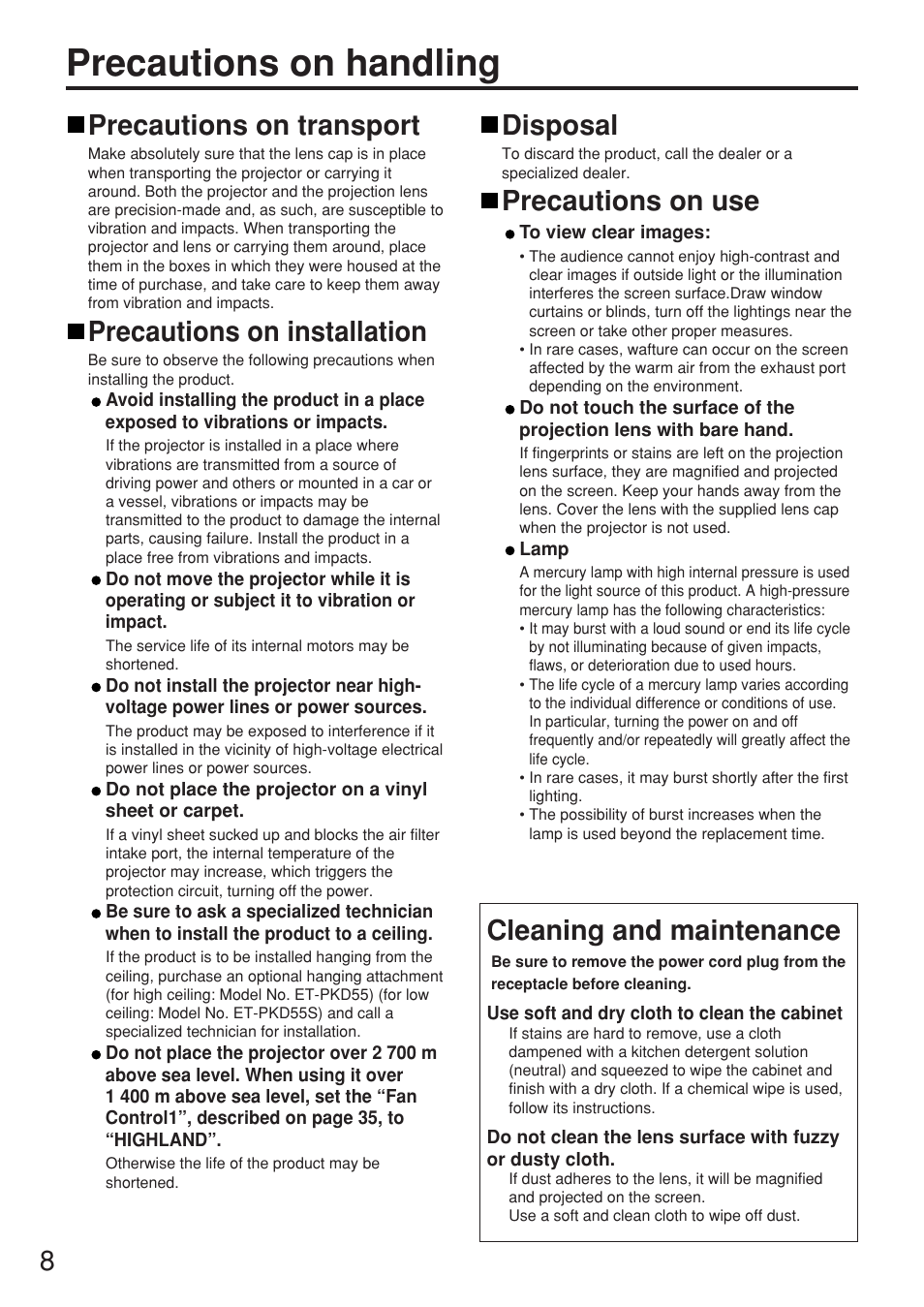 Precautions on handling, Precautions on transport, Precautions on installation | Disposal, Precautions on use, Cleaning and maintenance | Panasonic PT-D5500EL User Manual | Page 8 / 60