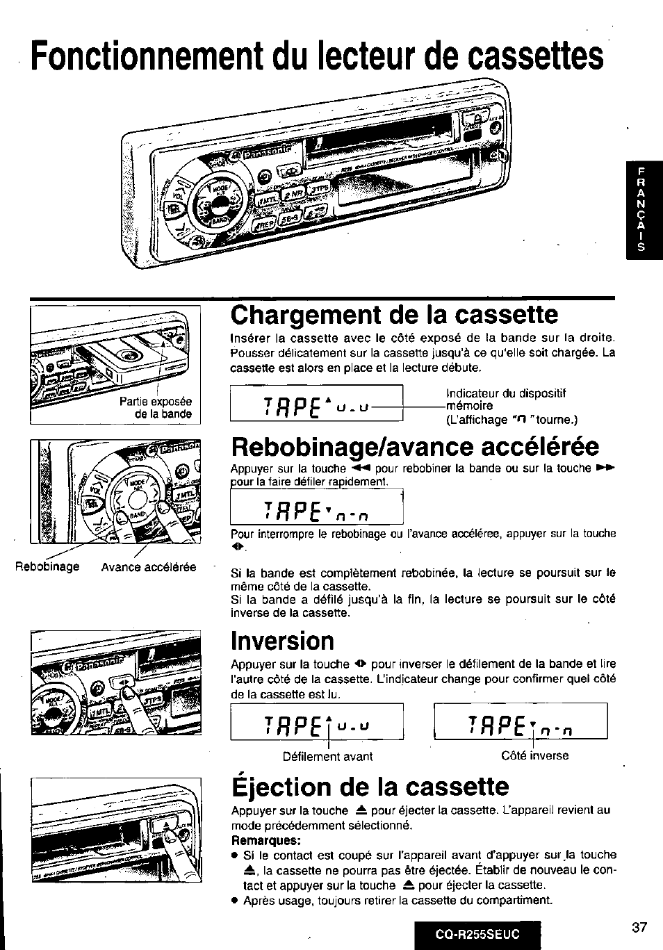 Chargement de la cassette, Rebobinage/avance accélérée, Inversion | Éjection de la cassette, Fonctionnement du lecteur de cassettes, Tflpf, 7ppe | Panasonic CQR255SEUC User Manual | Page 37 / 80