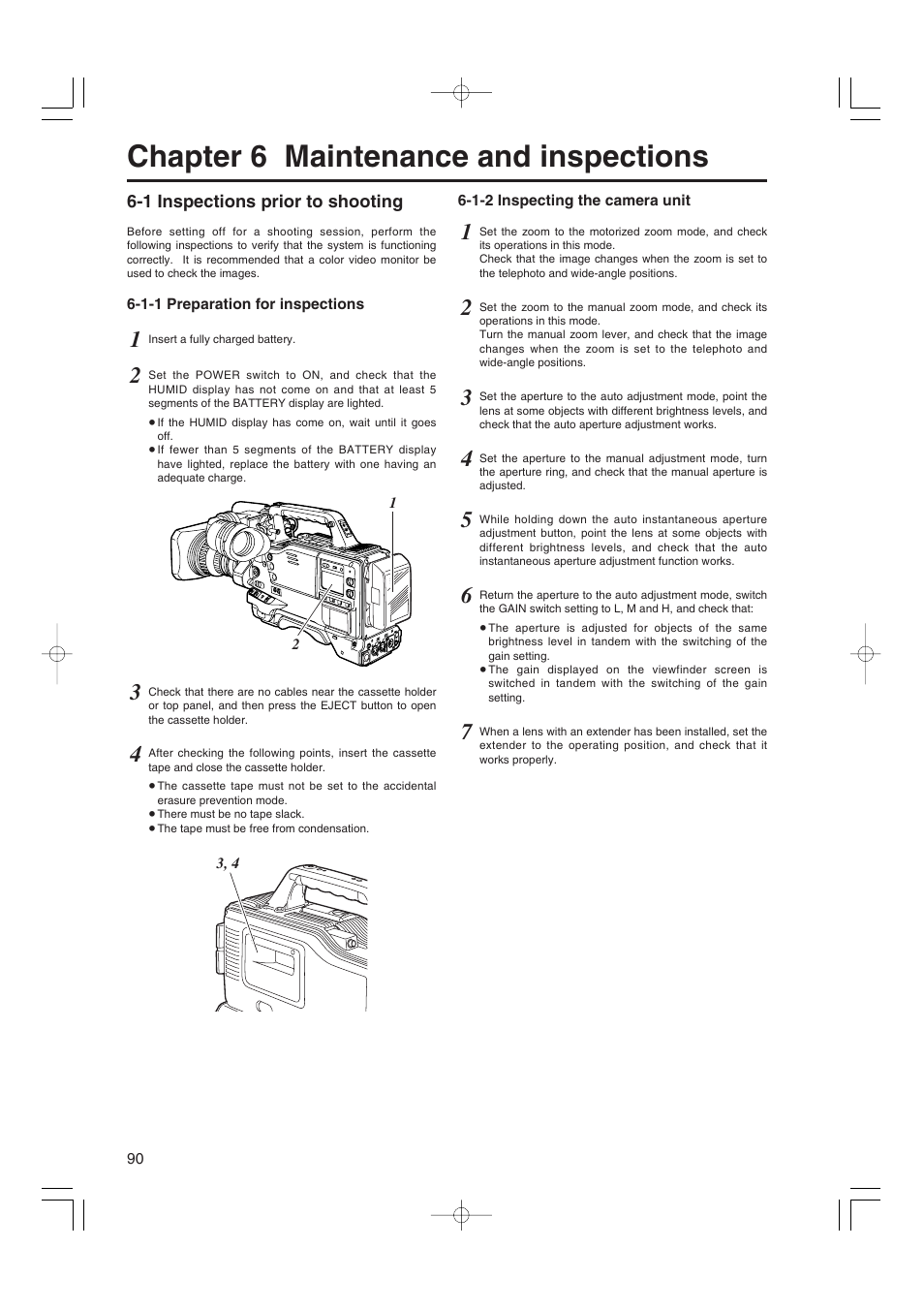 Chapter 6 maintenance and inspections, 1 inspections prior to shooting, 1-1 preparation for inspections | 1-2 inspecting the camera unit, Chapter 6 maintenance and, Inspections, Preparation for inspections, Inspecting the camera unit | Panasonic AJ-HDX900E User Manual | Page 90 / 134