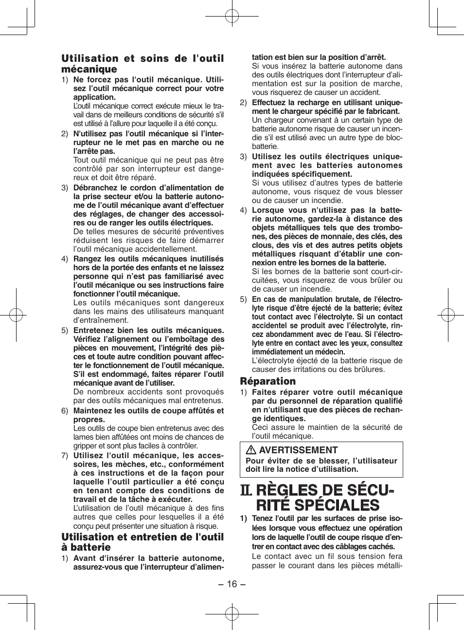 Règles de sécu- rité spéciales, Utilisation et soins de l'outil mécanique, Utilisation et entretien de l'outil à batterie | Réparation | Panasonic EY7202 User Manual | Page 16 / 44