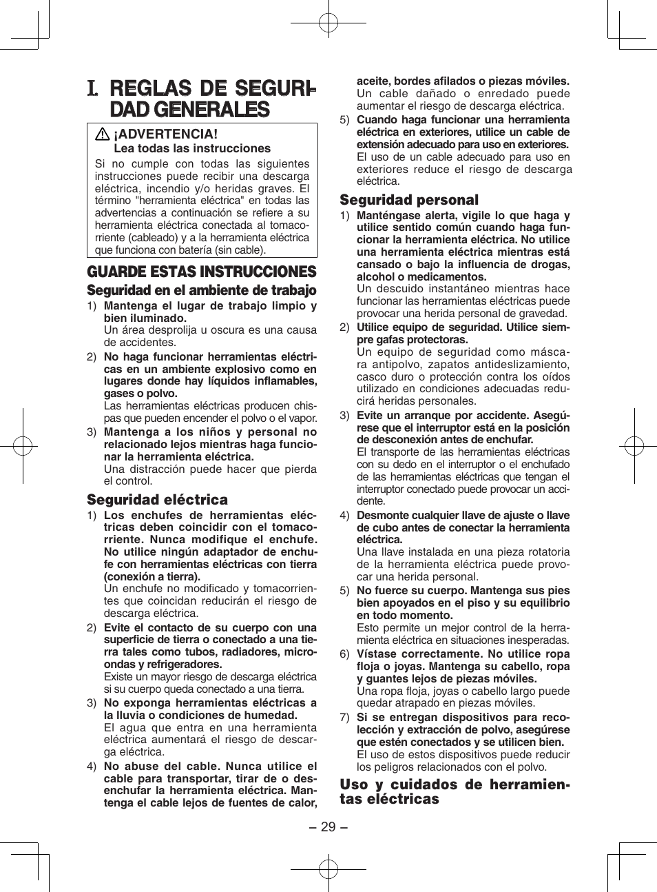 Espanol, Reglas de seguri- dad generales, Guarde estas instrucciones | Seguridad en el ambiente de trabajo, Seguridad eléctrica, Seguridad personal, Uso y cuidados de herramien- tas eléctricas | Panasonic EY7202 User Manual | Page 29 / 44