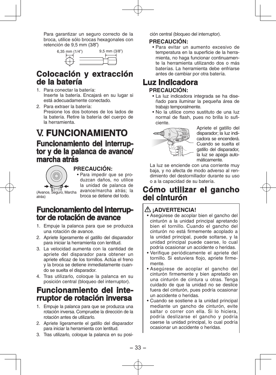 Funcionamiento, Colocación y extracción de la batería, Luz indicadora | Cómo utilizar el gancho del cinturón | Panasonic EY7202 User Manual | Page 33 / 44