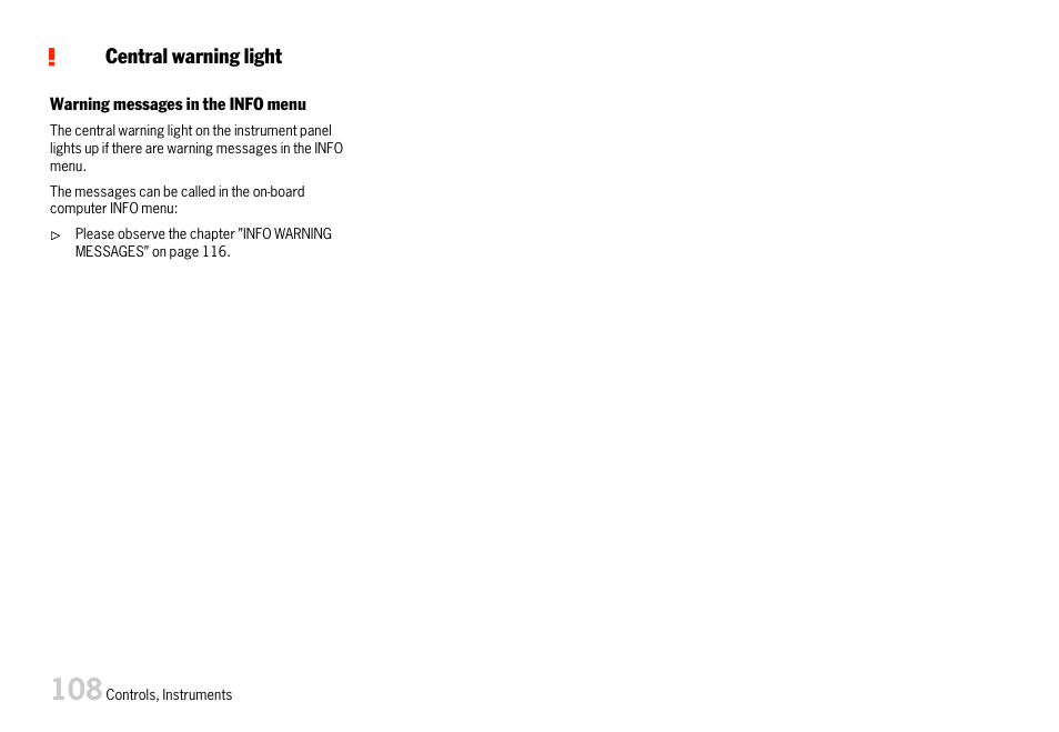 Central warning light | Porsche 911 Carrera User Manual | Page 110 / 355