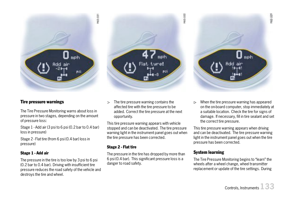 Please observe the chapter ”system learn | Porsche 911 Carrera User Manual | Page 135 / 355
