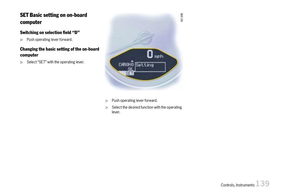 Set basic setting on on-board computer | Porsche 911 Carrera User Manual | Page 141 / 355