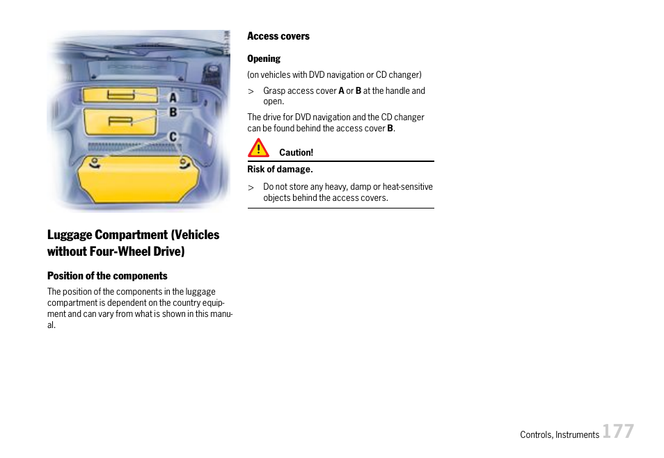 Luggage compartmen | Porsche 911 Carrera User Manual | Page 179 / 355