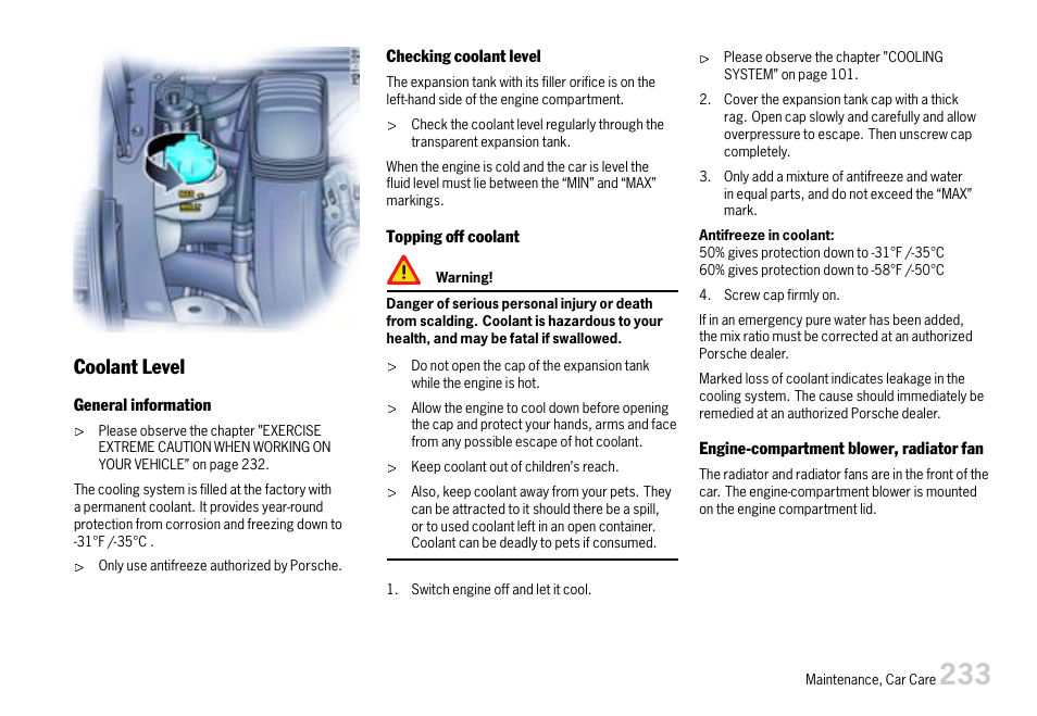 Please observe the chapter ”coolant, Coolant level | Porsche 911 Carrera User Manual | Page 235 / 355