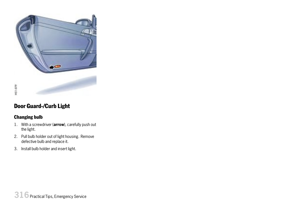 Door guard-/curb light | Porsche 911 Carrera User Manual | Page 318 / 355