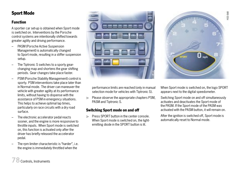 Sport mode, Please observe the chapter ”sport mode” on | Porsche 911 Carrera User Manual | Page 80 / 355