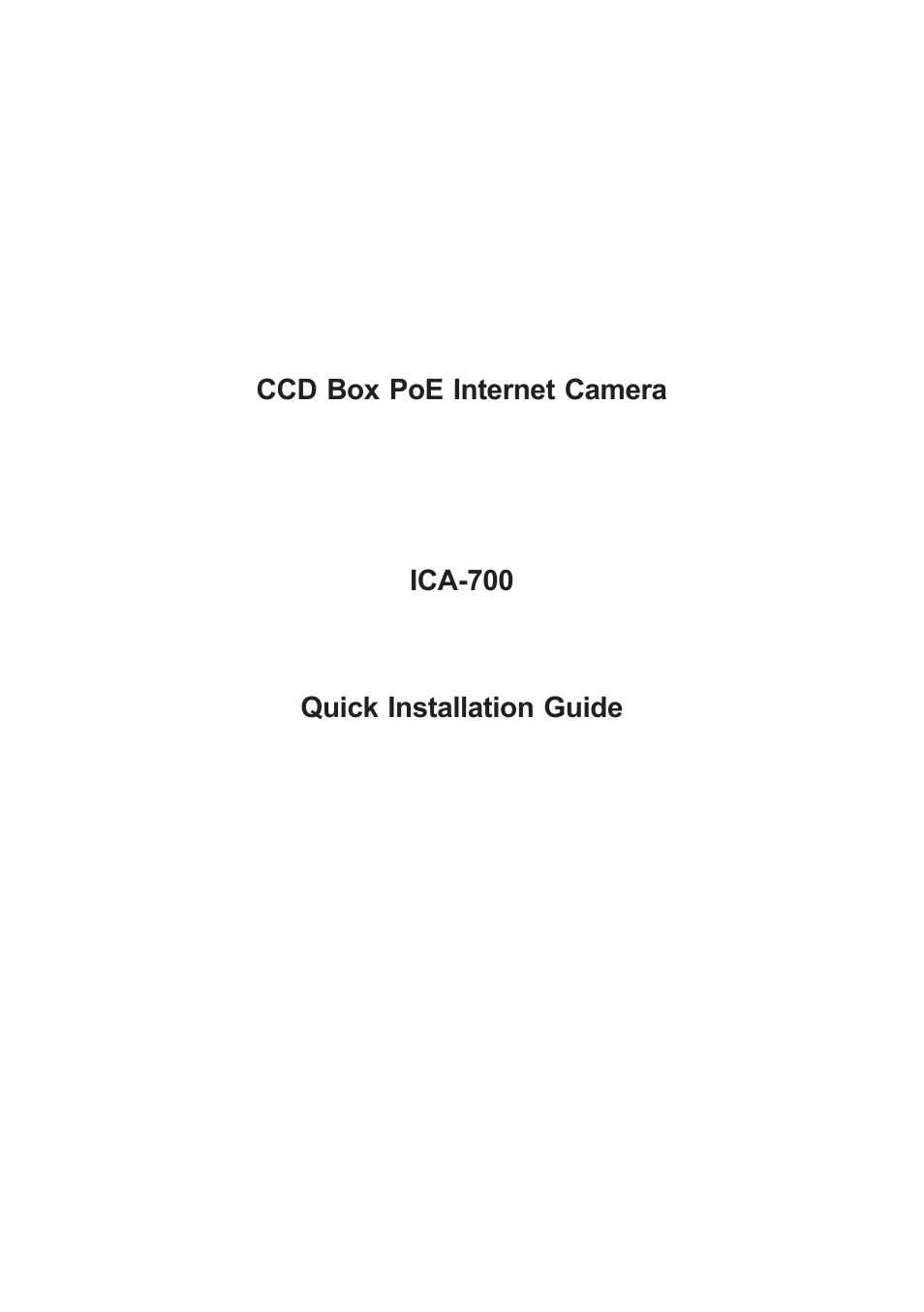 Planet Technology CCD Box PoE Internet Camera ICA-700 User Manual | 20 pages