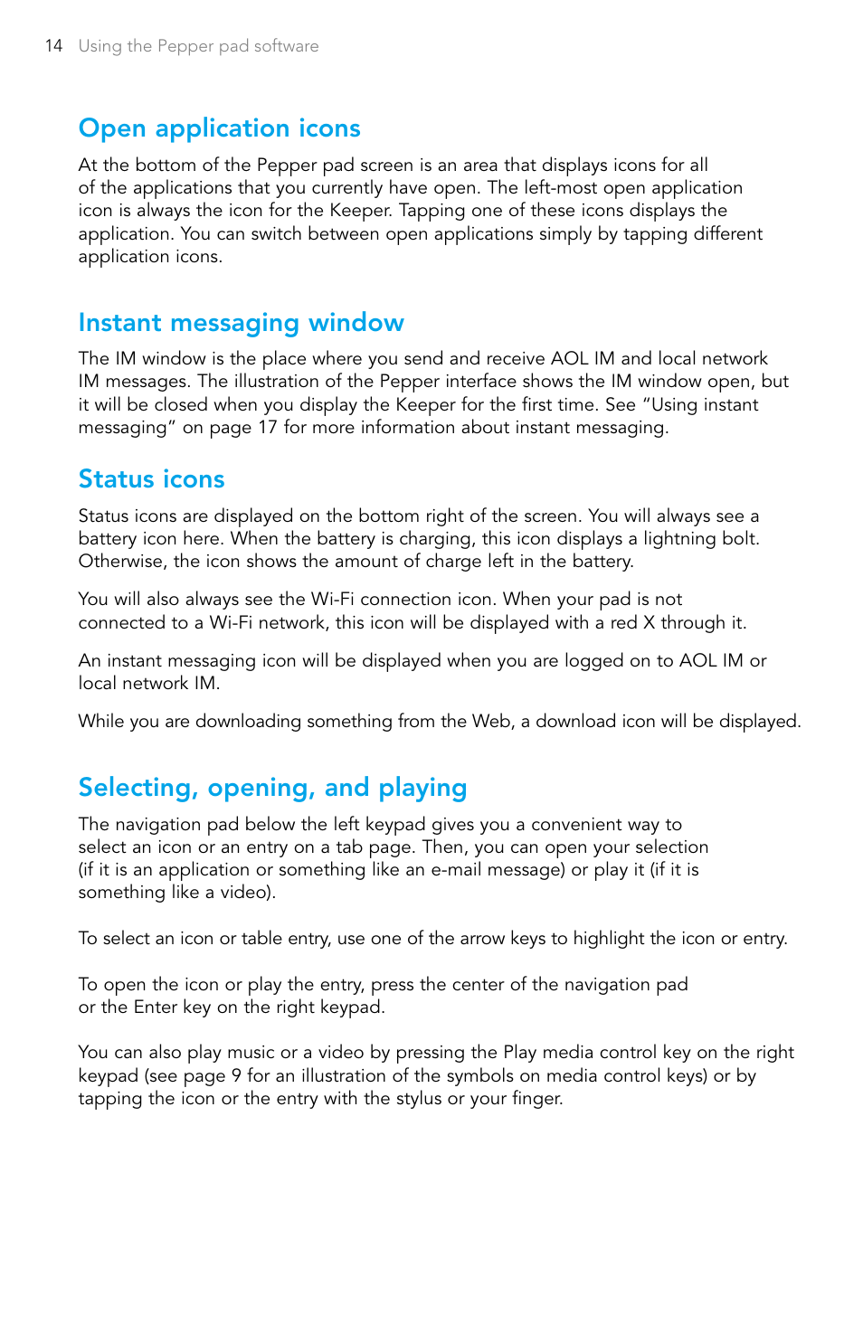 Open application icons, Instant messaging window, Status icons | Selecting, opening, and playing | Pepper Computer Wireless Pad User Manual | Page 16 / 28