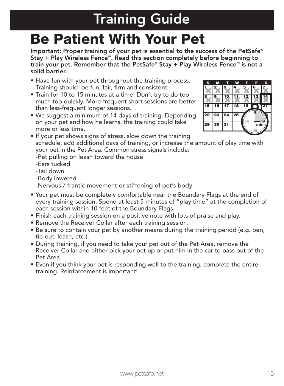 Training guide be patient with your pet | Petsafe Stay+Play Wireless Fence PIF00-12917 User Manual | Page 15 / 28