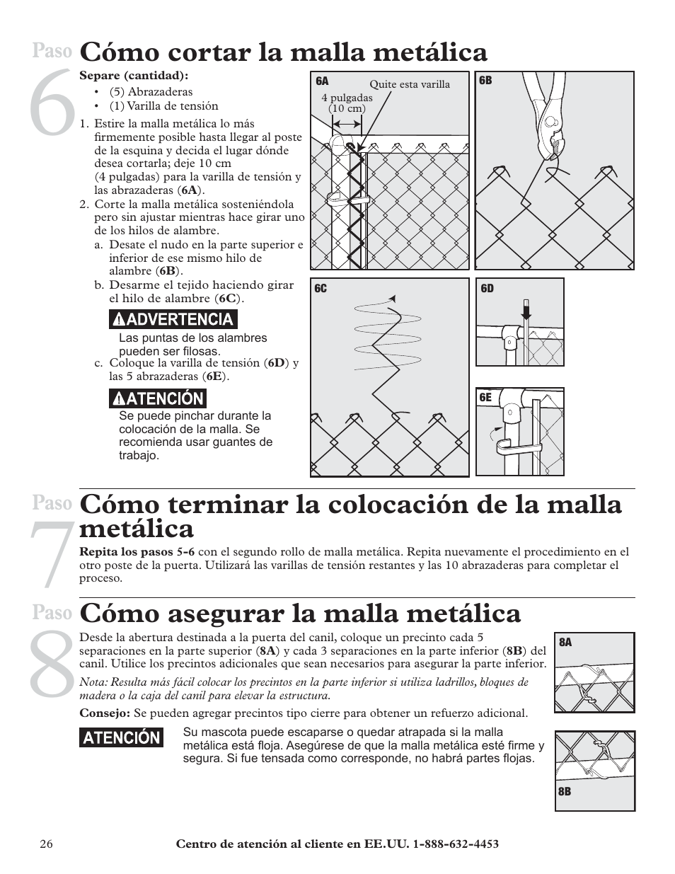 Cómo cortar la malla metálica, Cómo terminar la colocación de la malla metálica, Cómo asegurar la malla metálica | Paso | Petsafe HBK11-11926 User Manual | Page 26 / 28