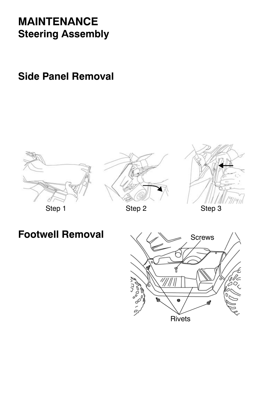 Maintenance, Steering assembly, Side panel removal | Footwell removal | Polaris Sportsman 9920630 User Manual | Page 100 / 149