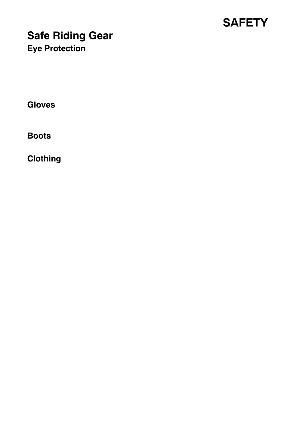 Safety, Safe riding gear | Polaris Sportsman 9920630 User Manual | Page 11 / 149