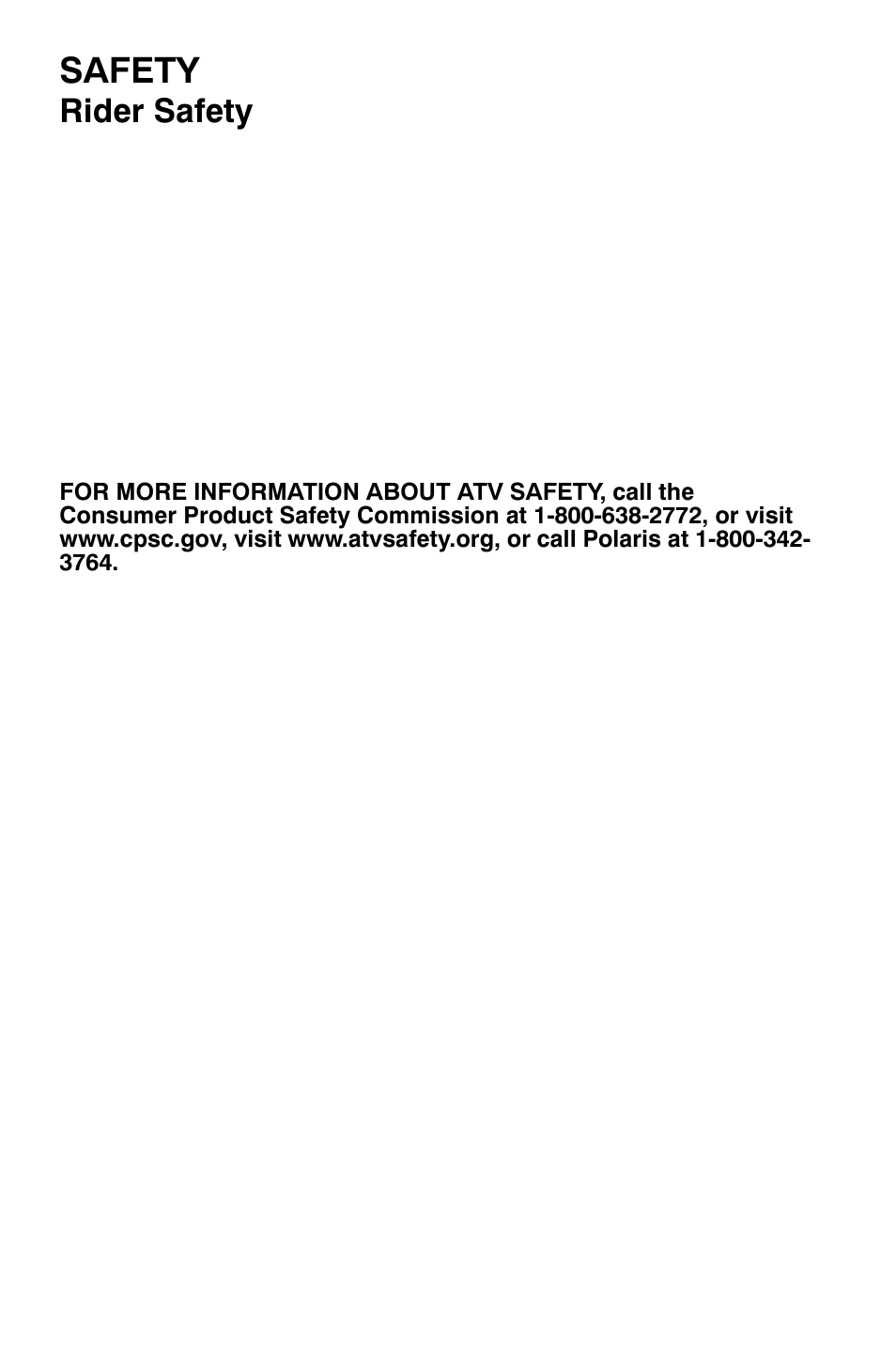 Safety, Rider safety | Polaris Sportsman 9920630 User Manual | Page 18 / 149