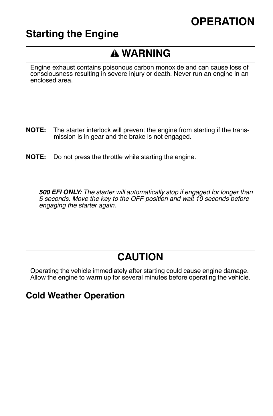 Operation, Starting the engine, Warning | Caution, Cold weather operation | Polaris Sportsman 9920630 User Manual | Page 59 / 149