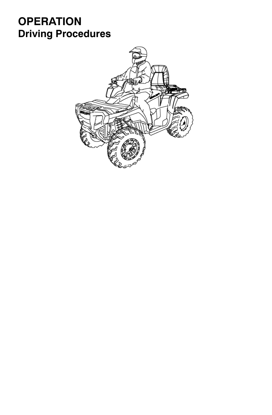 Operation, Driving procedures | Polaris Sportsman 9920630 User Manual | Page 62 / 149