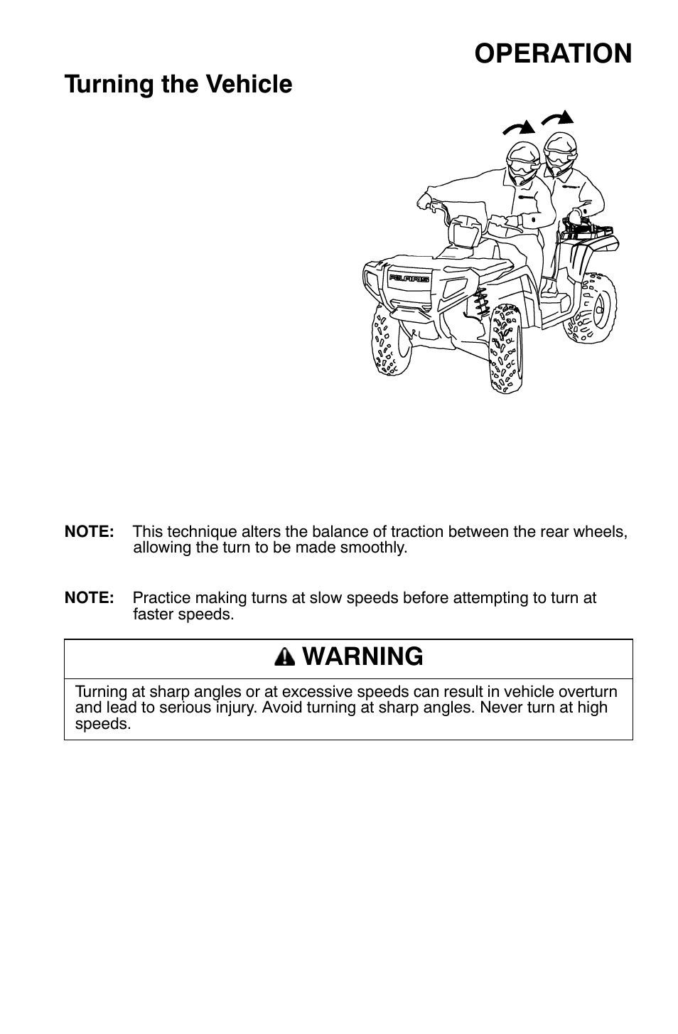 Operation, Turning the vehicle, Warning | Polaris Sportsman 9920630 User Manual | Page 63 / 149