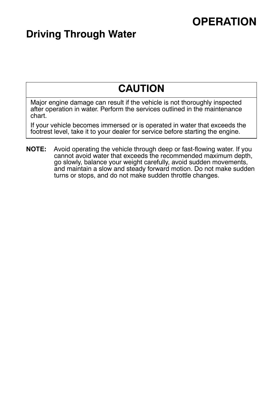 Operation, Driving through water, Caution | Polaris Sportsman 9920630 User Manual | Page 73 / 149