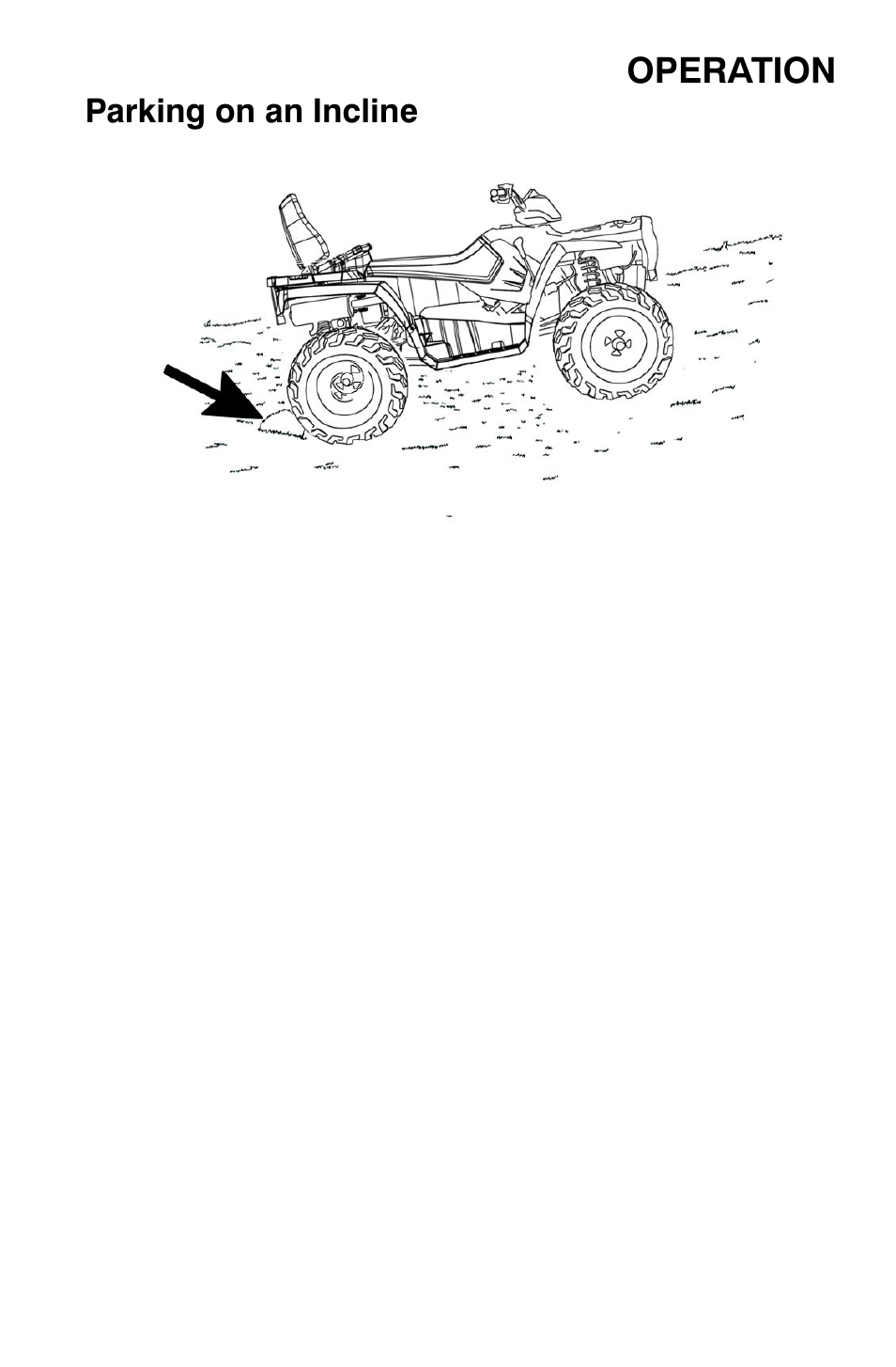 Operation, Parking on an incline | Polaris Sportsman 9920630 User Manual | Page 75 / 149