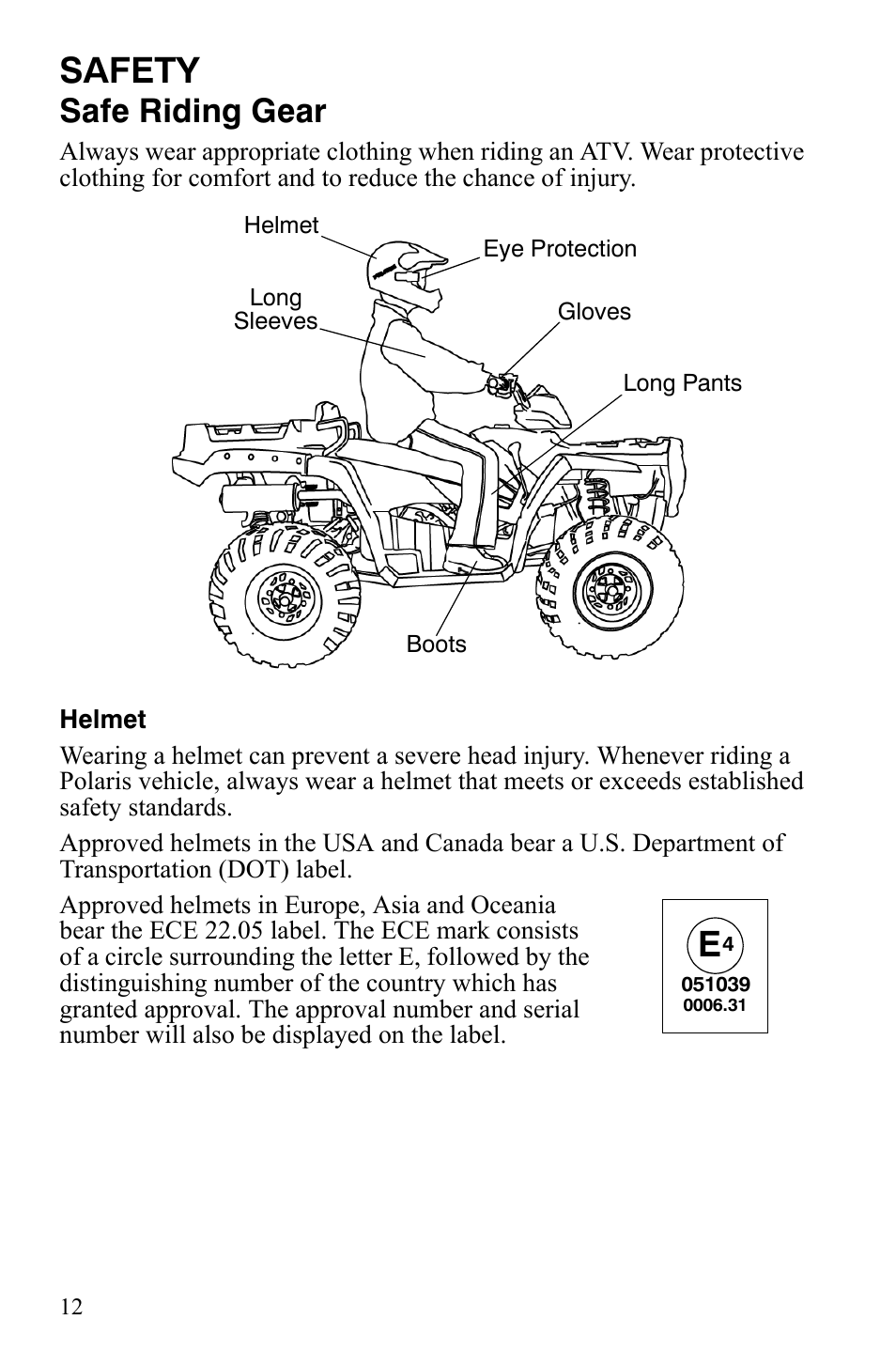 Safety, Safe riding gear | Polaris Sportsman 700 X2 User Manual | Page 15 / 163