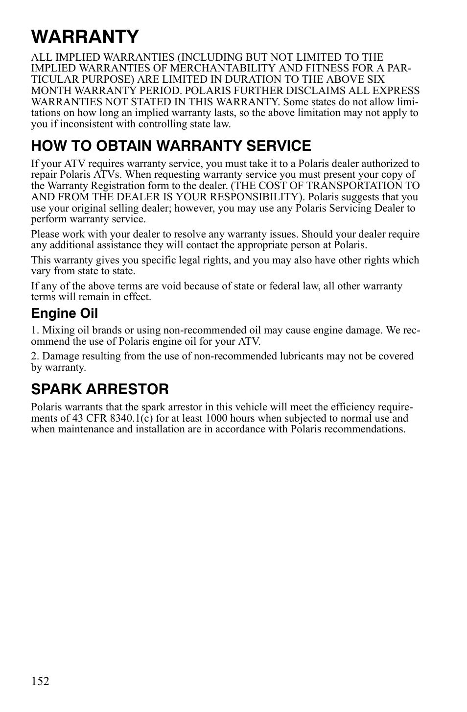 Warranty, How to obtain warranty service, Spark arrestor | Engine oil | Polaris Sportsman 700 X2 User Manual | Page 155 / 163