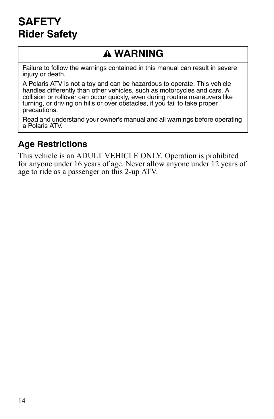Safety, Rider safety, Warning | Age restrictions | Polaris Sportsman 700 X2 User Manual | Page 17 / 163
