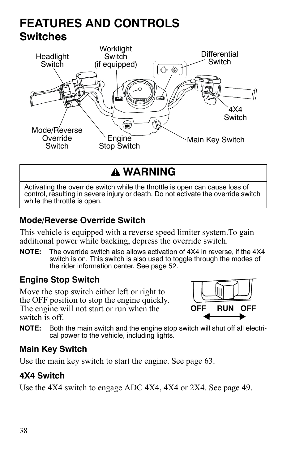 Features and controls, Switches, Warning | Polaris Sportsman 700 X2 User Manual | Page 41 / 163