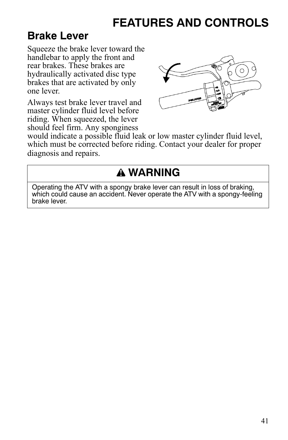 Features and controls, Brake lever, Warning | Polaris Sportsman 700 X2 User Manual | Page 44 / 163
