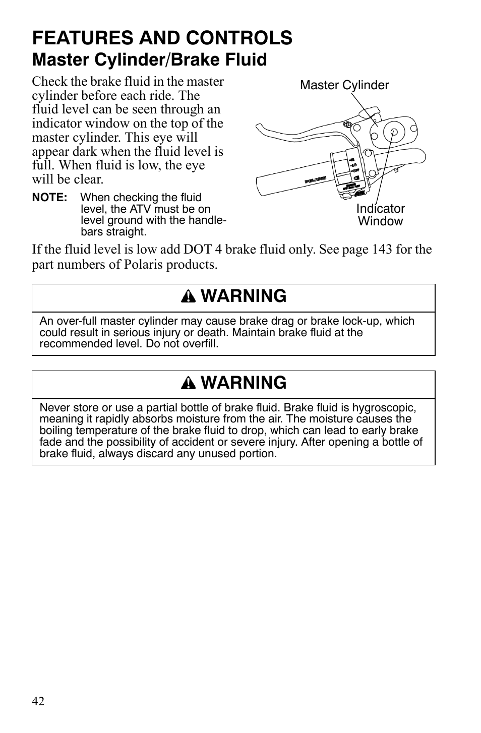 Features and controls, Master cylinder/brake fluid, Warning | Polaris Sportsman 700 X2 User Manual | Page 45 / 163