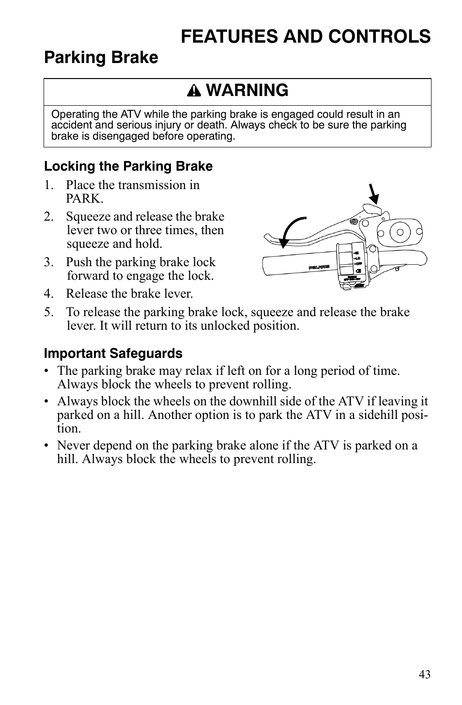 Features and controls, Parking brake, Warning | Polaris Sportsman 700 X2 User Manual | Page 46 / 163
