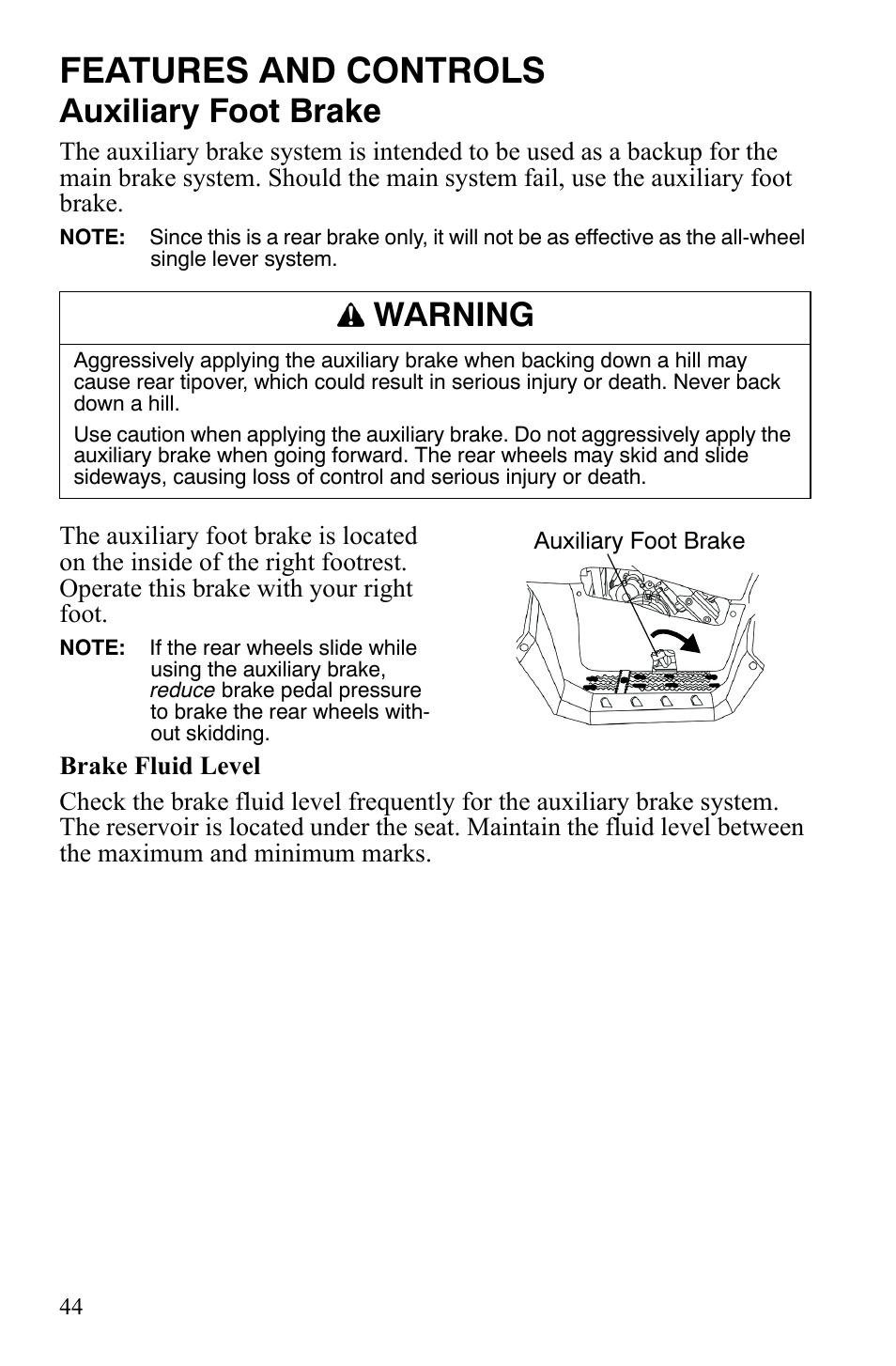 Features and controls, Auxiliary foot brake, Warning | Polaris Sportsman 700 X2 User Manual | Page 47 / 163