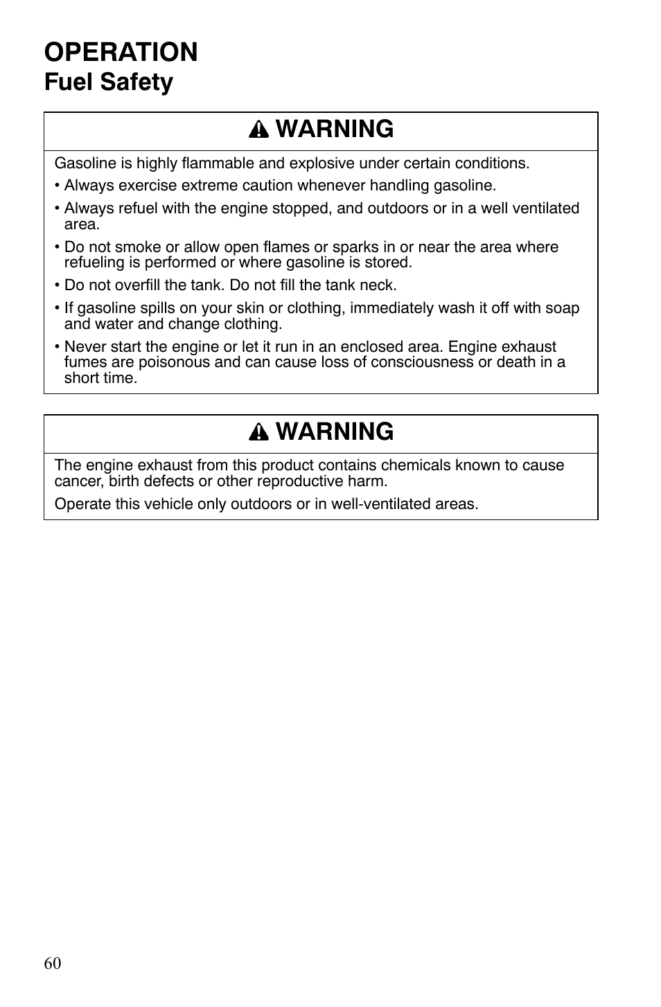 Operation, Fuel safety warning, Warning | Polaris Sportsman 700 X2 User Manual | Page 63 / 163