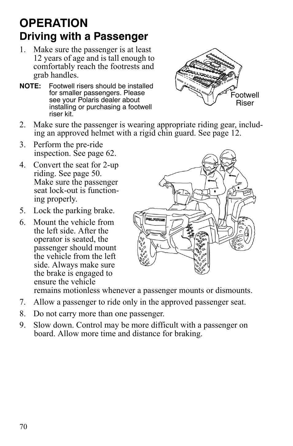 Operation, Driving with a passenger | Polaris Sportsman 700 X2 User Manual | Page 73 / 163