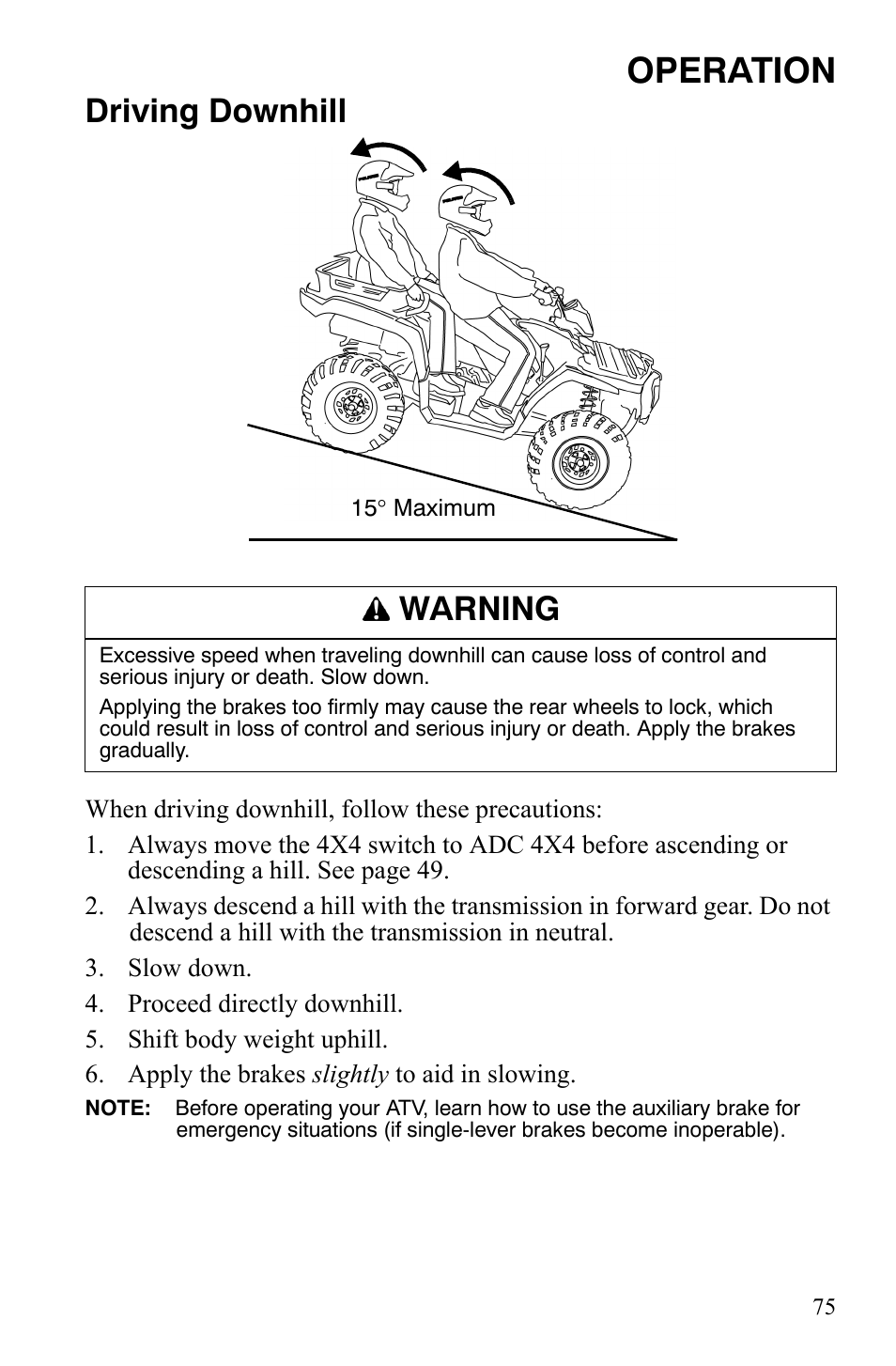 Operation, Driving downhill, Warning | Polaris Sportsman 700 X2 User Manual | Page 78 / 163