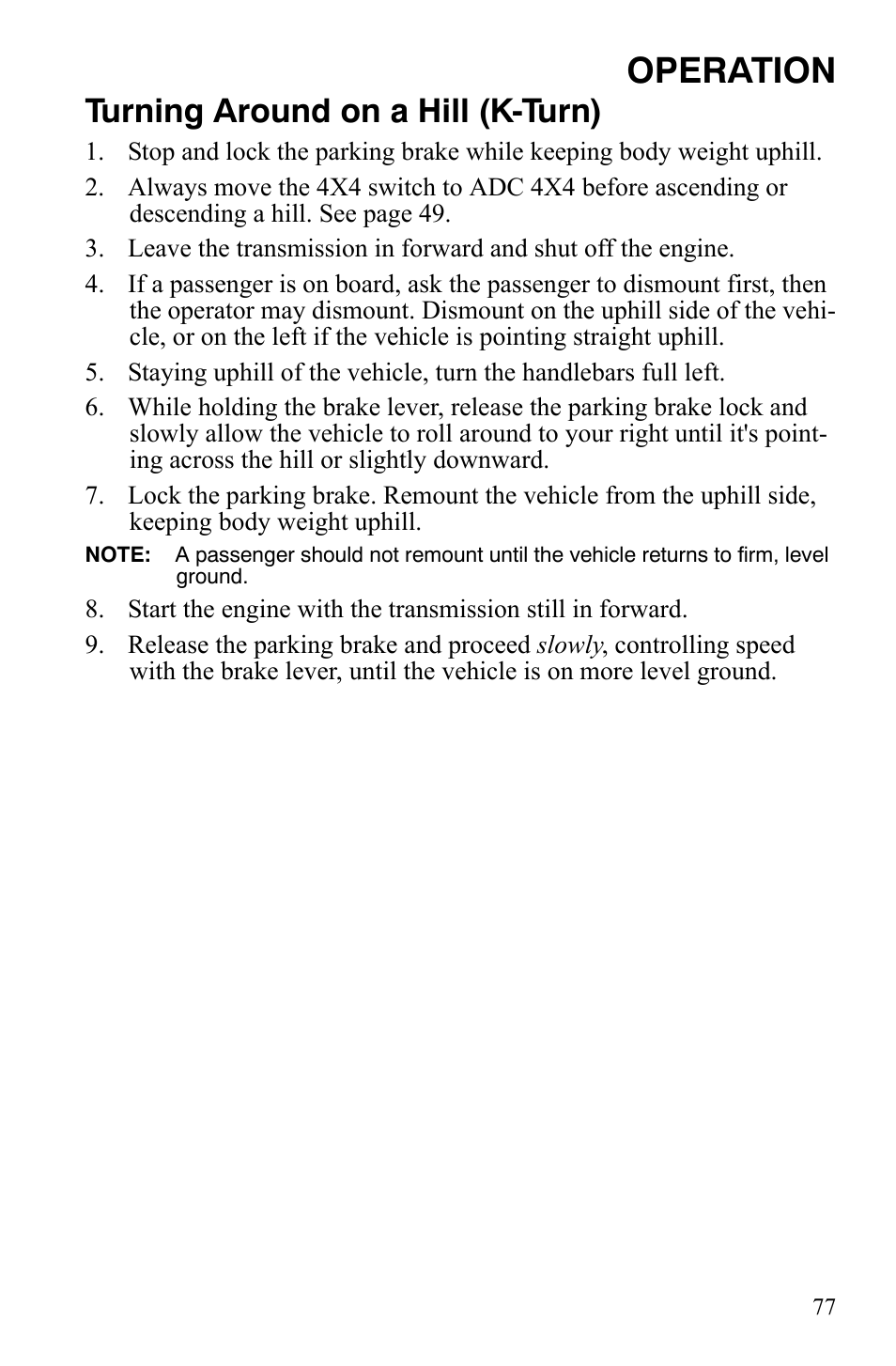 Operation, Turning around on a hill (k-turn) | Polaris Sportsman 700 X2 User Manual | Page 80 / 163