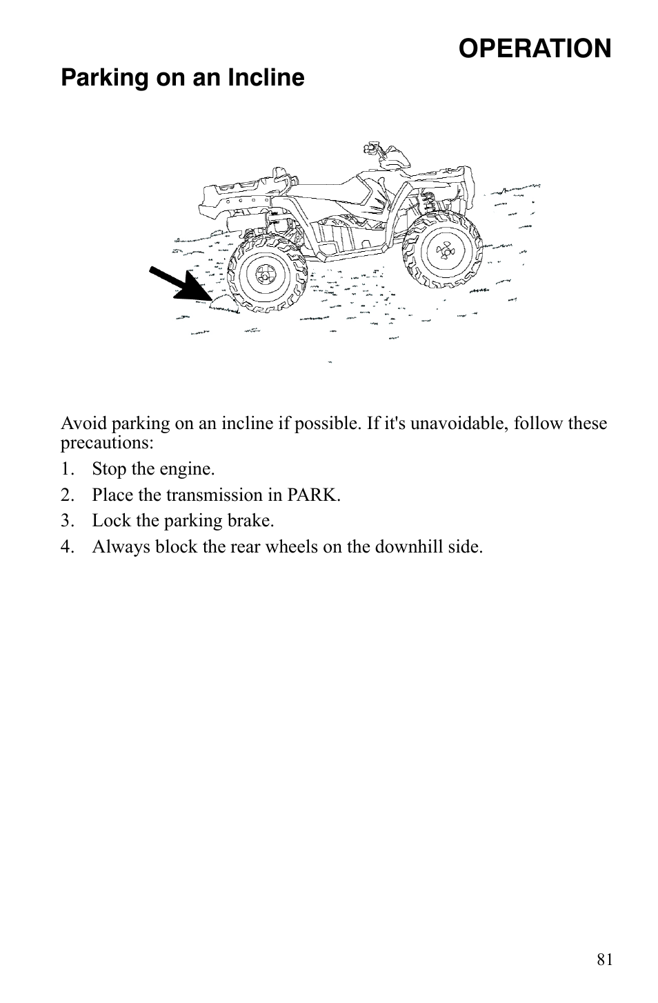 Operation, Parking on an incline | Polaris Sportsman 700 X2 User Manual | Page 84 / 163