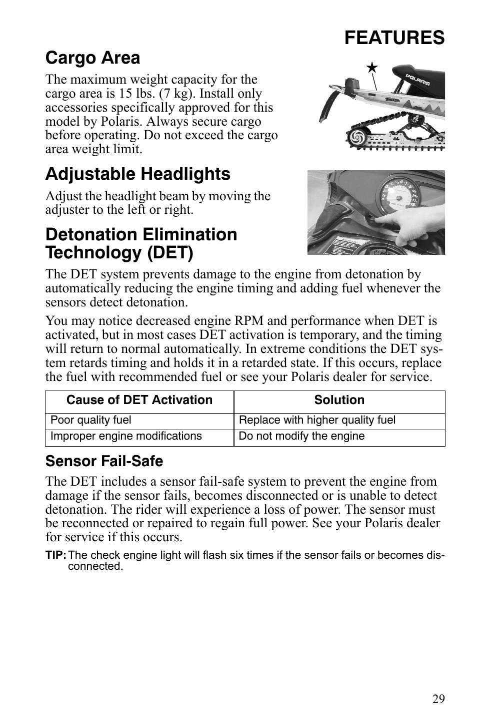 Features, Cargo area, Adjustable headlights | Detonation elimination technology (det) | Polaris 800 Dragon SP User Manual | Page 32 / 141