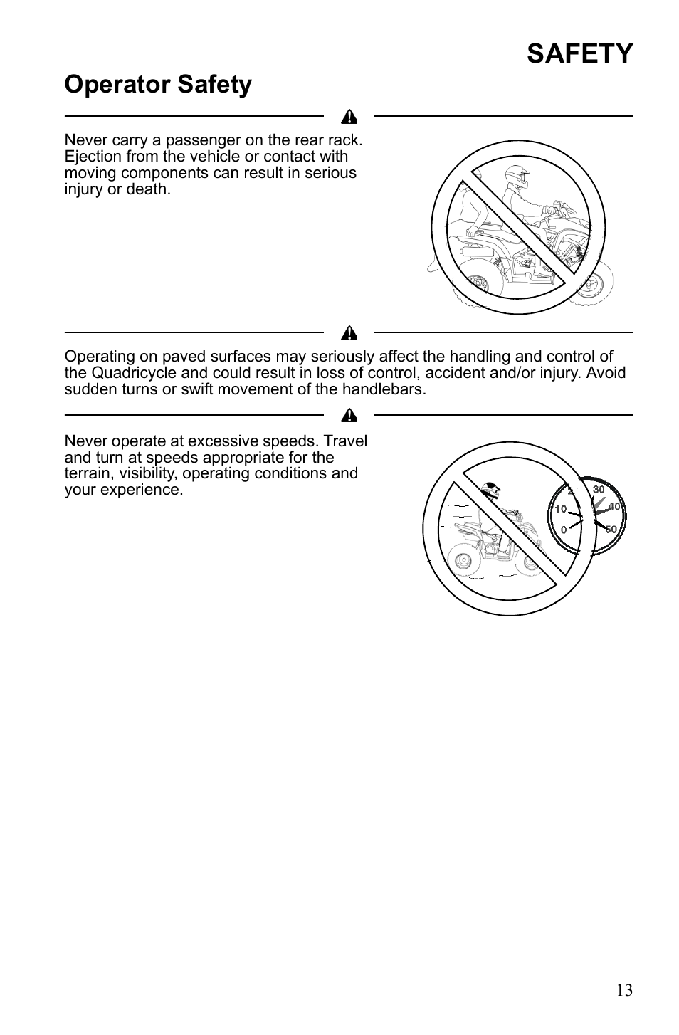 Safety, Operator safety | Polaris Phoenix 9922500 User Manual | Page 15 / 96