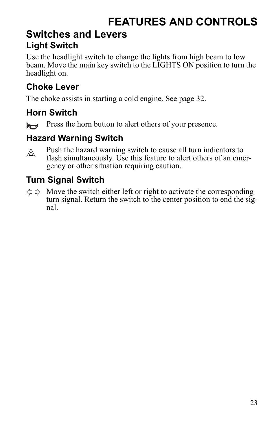 Features and controls, Switches and levers | Polaris Phoenix 9922500 User Manual | Page 25 / 96